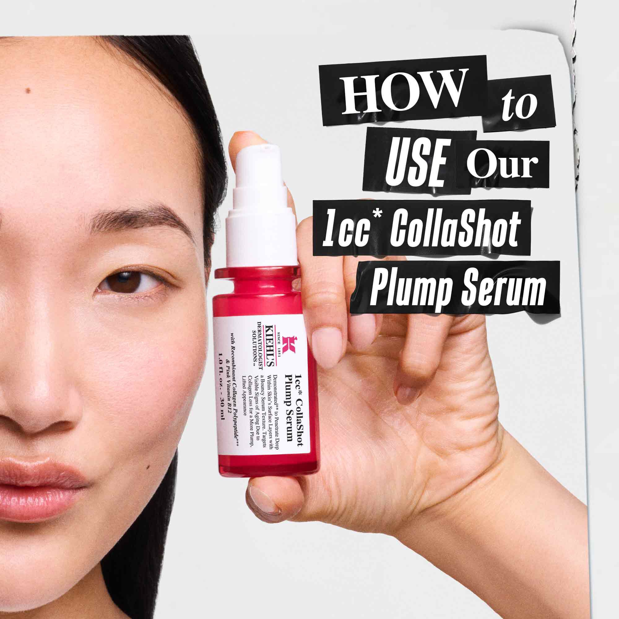 A model holding a red bottle of Kiehl's Hydro-Plumping Serum. Text reads: "HOW to USE Our 1cc CollaShot Plump Serum," focusing on product application guidance.